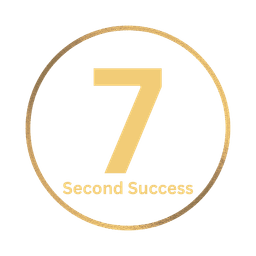 7 Second Success